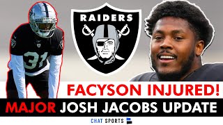 Josh Jacobs Update + Raiders Workout 2 RBs, Brandon Facyson Injury News & Raiders Training Camp News