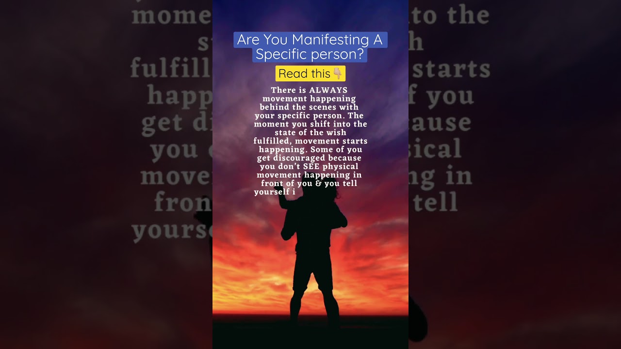 Manifest A Specific Person Using The Law Of Assumption | Manifest Your Soulmate