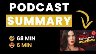 Aella - Why I Became An Escort - Podcast Summary