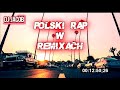 Polski rap w remixach  kwiecie 2020 dj jacob