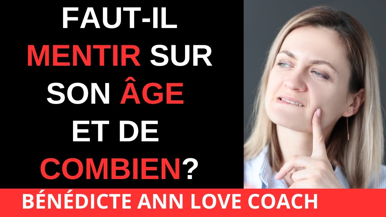 RENCONTRES EN LIGNE ET MENSONGES SUR L'ÂGE !