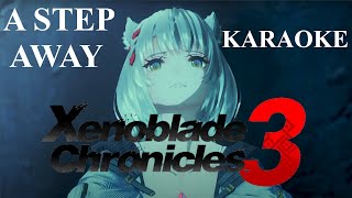 A Step Away KARAOKE (Lyrics on Screen) Instrumental - Xenoblade Chronicles 3 OST Remix by yoshi_UMR