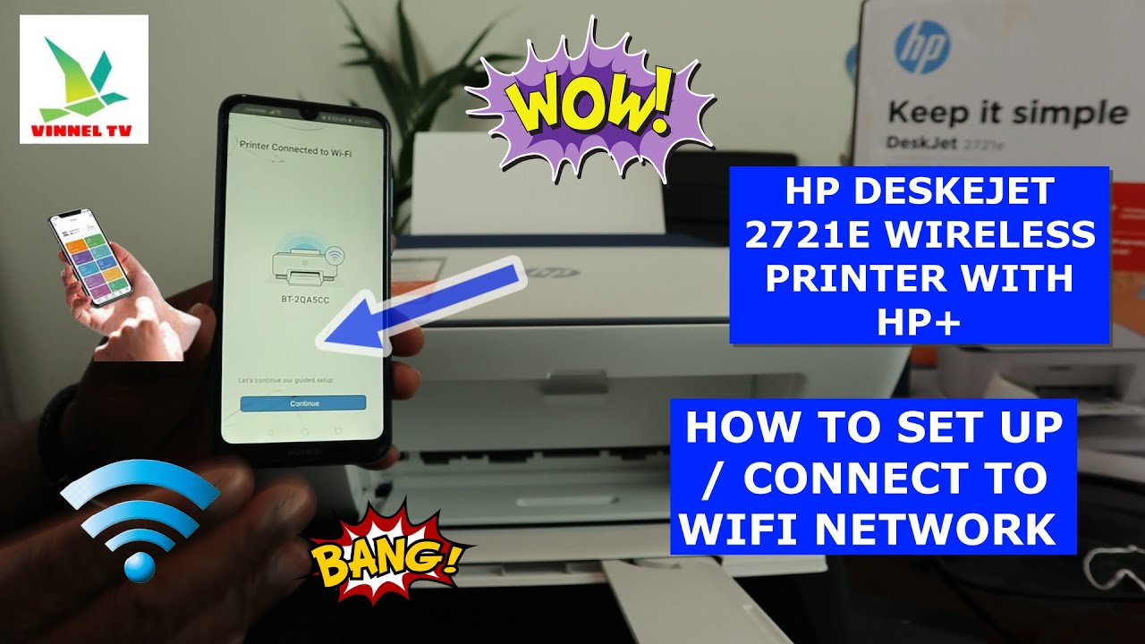 HP DESKEJET 2721E WIRELESS PRINTER WITH HP+ HOW TO SET UP / CONNECT TO ...