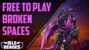Idle Heroes - Broken Spaces with e3 Horus (Free to Play Episode 14)