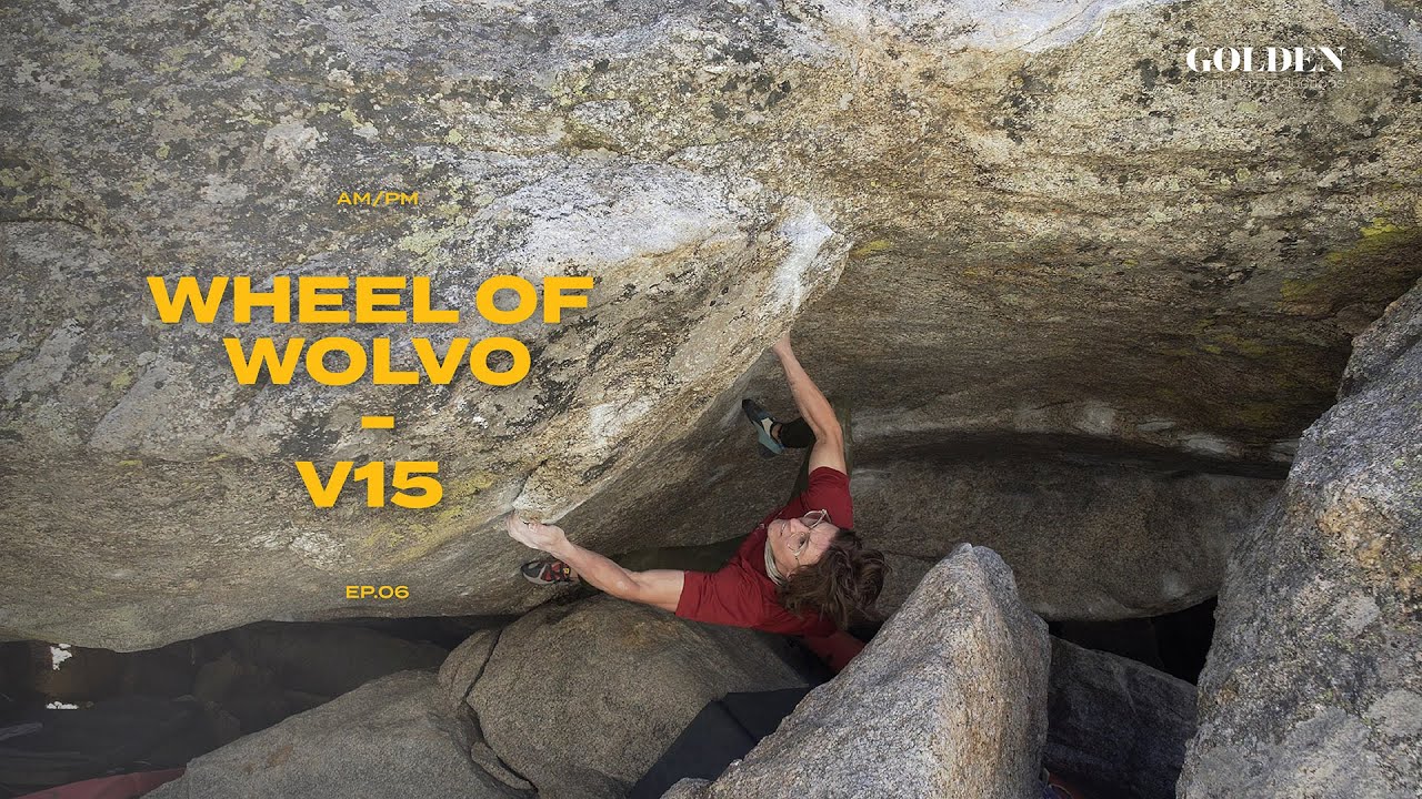AM/PM Summer Alpine Bouldering Ep 06 Wheel of Wolvo, V15 YouTube