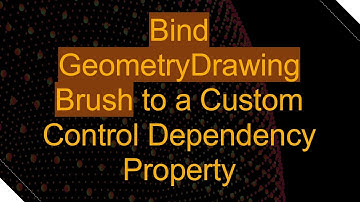 Bind GeometryDrawing Brush to a Custom Control Dependency Property