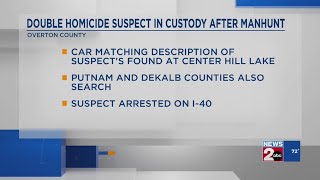 2 killed in Overton County, suspect in custody after multi-county manhunt