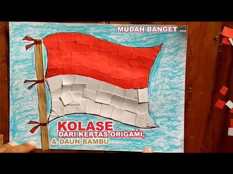Cara Mudah Membuat Bendera Dengan Teknik Kolase Daun Kering Kertas Origami Dan Pastel Youtube