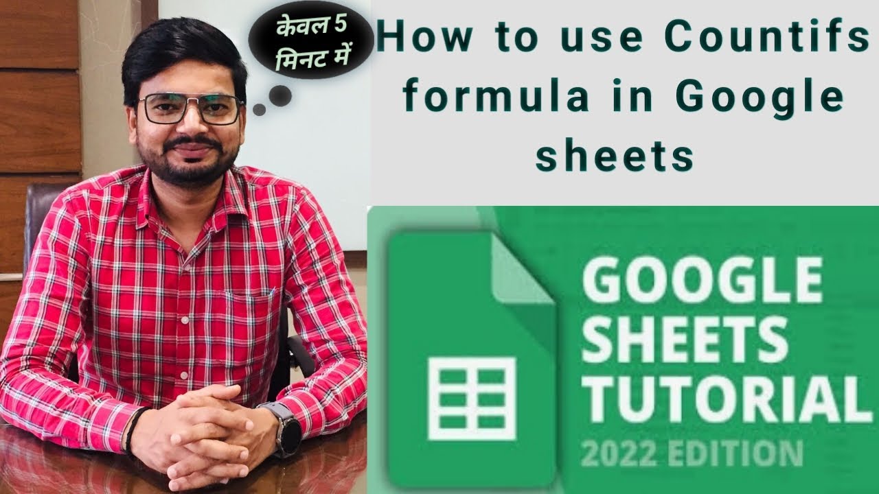 How to use countifs with multiple criteria in Google Sheet | Daily ...