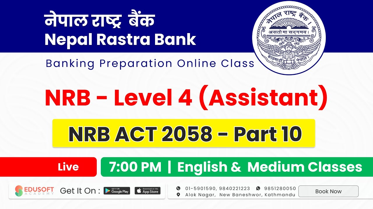 NRB ACT 2058 - Part 10 | NRB - Level 4 | Nepal Rastra Bank Live class | English Medium 