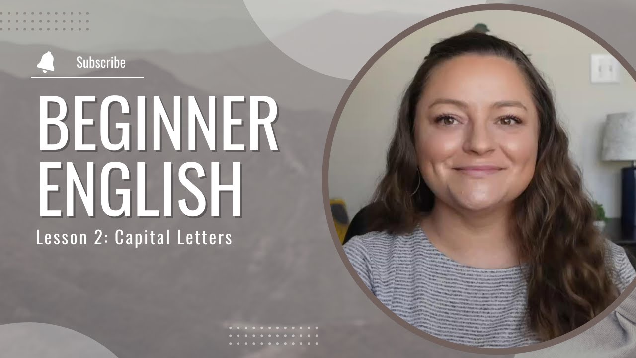 Beginner English Lesson 2 Capital Letters Esl Efl Youtube