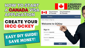 HOW TO CREATE IRCC GCKEY ACCOUNT | Easy Step-by-Step Guide
