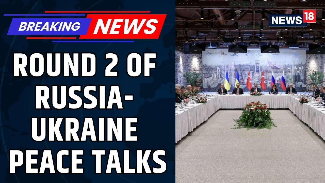 Russia Ukraine War | Round 2 Of Russia- Ukraine Peace Talks All Set To Take Place In Istanbul