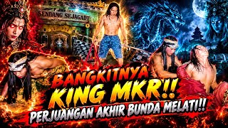 MALAM PENGGEMPURAN PENYELAMATAN KING MKR!! HANCURKAN BLORONG!!