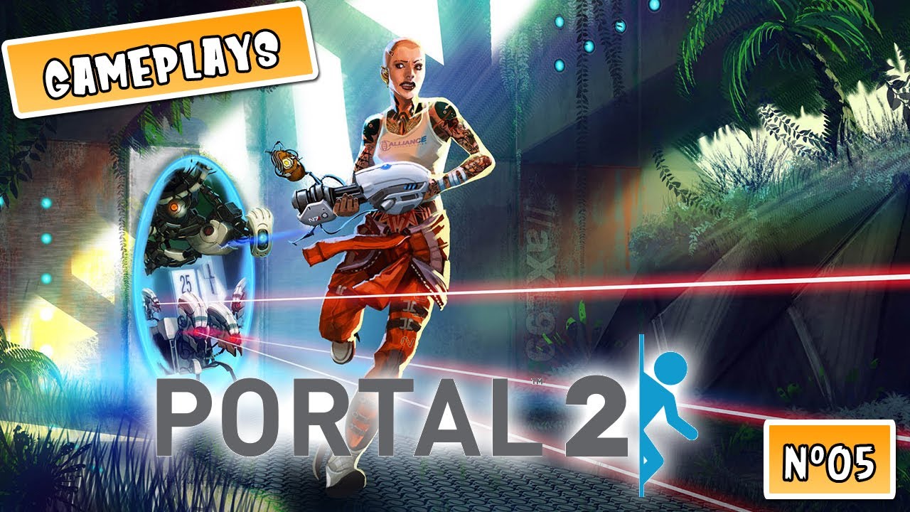PORTAL 2 - 05 : INSANITARY