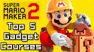Super Mario Maker 2 Top 5 GADGET Courses (Switch)