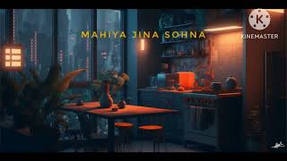 Mahiya Jina  sohna | New song | Darshan Raval