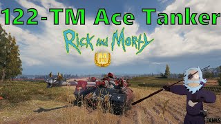 💥RickAndM0rty  / 122- TM Ace Tanker🏅  / World of Tanks