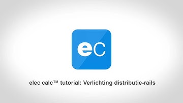 elec calc™-tutorial - Verlichting distributie rails