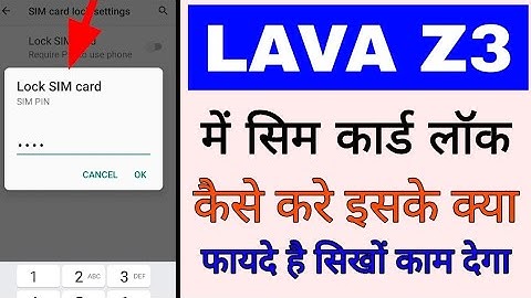 Lava z3 me sim card lock kaise kare।lava z3 sim card me lock kaise lagaye।lava z3 sim card lock
