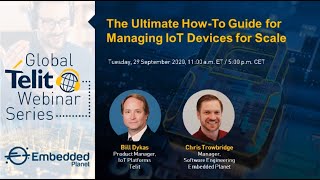 The Ultimate How-To Guide for Managing IoT Devices for Scale