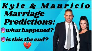 Celebrity Kyle  & Mauricio Predictions! #rhobh #kylerichards  #realhousewives #celebritytarot Net Worth