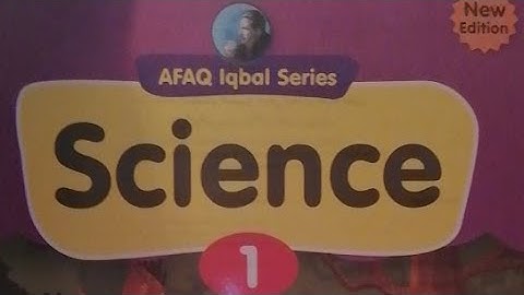 Afaq Iqbal Series New Science Class 1 Page 3