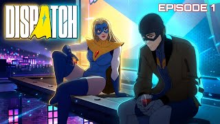 DISPATCH Episode 1 Pivot Full Gameplay Walkthrough (No Commentary) [4K 60FPS]