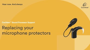 How to replace your microphone protectors - Nucleus® 7 Sound Processor