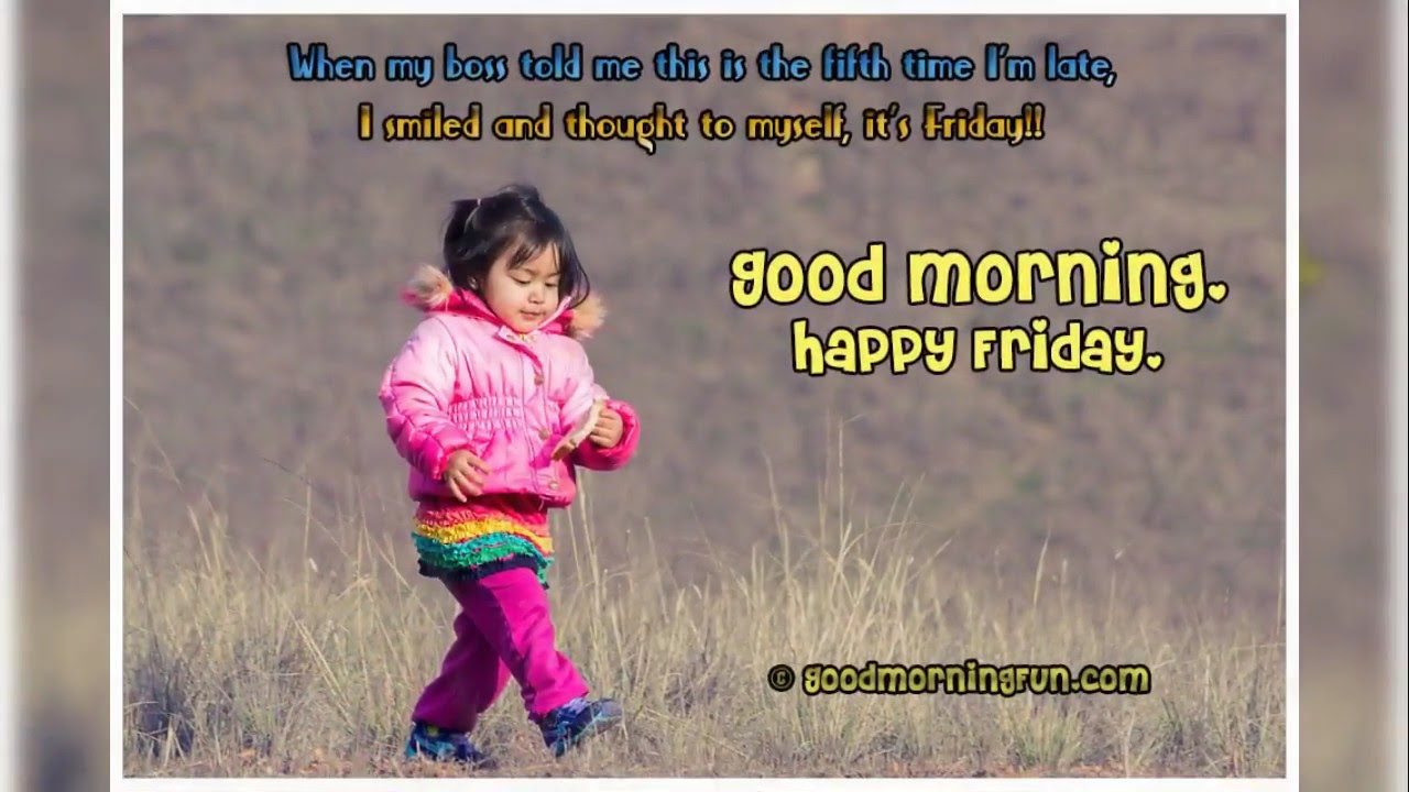 Good Morning Friday Quotes Video - YouTube