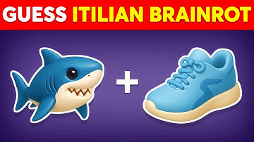Guess the ITALIAN BRAINROT ANIMAL by EMOJI | Brainrot Quiz | Tung Tung Tung Sahur, Tralalero Tralala
