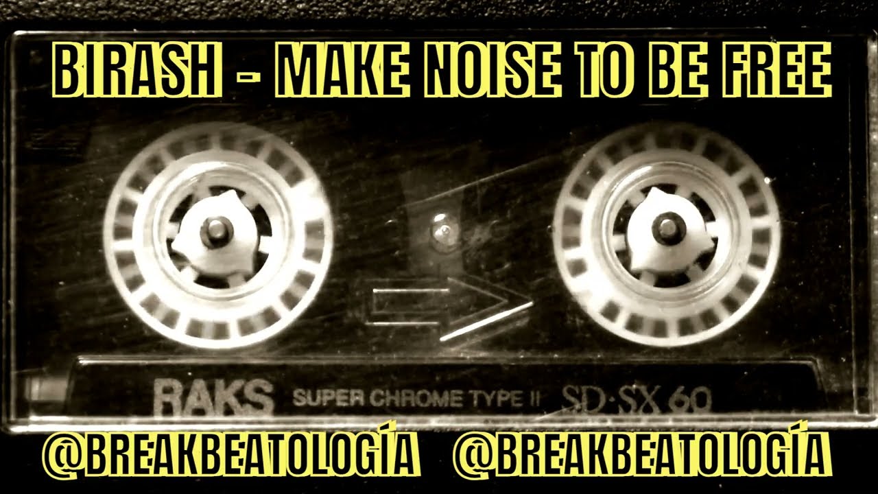 Birash 🔔 Make Noise To Be Free (2000) @breakbeatologia​