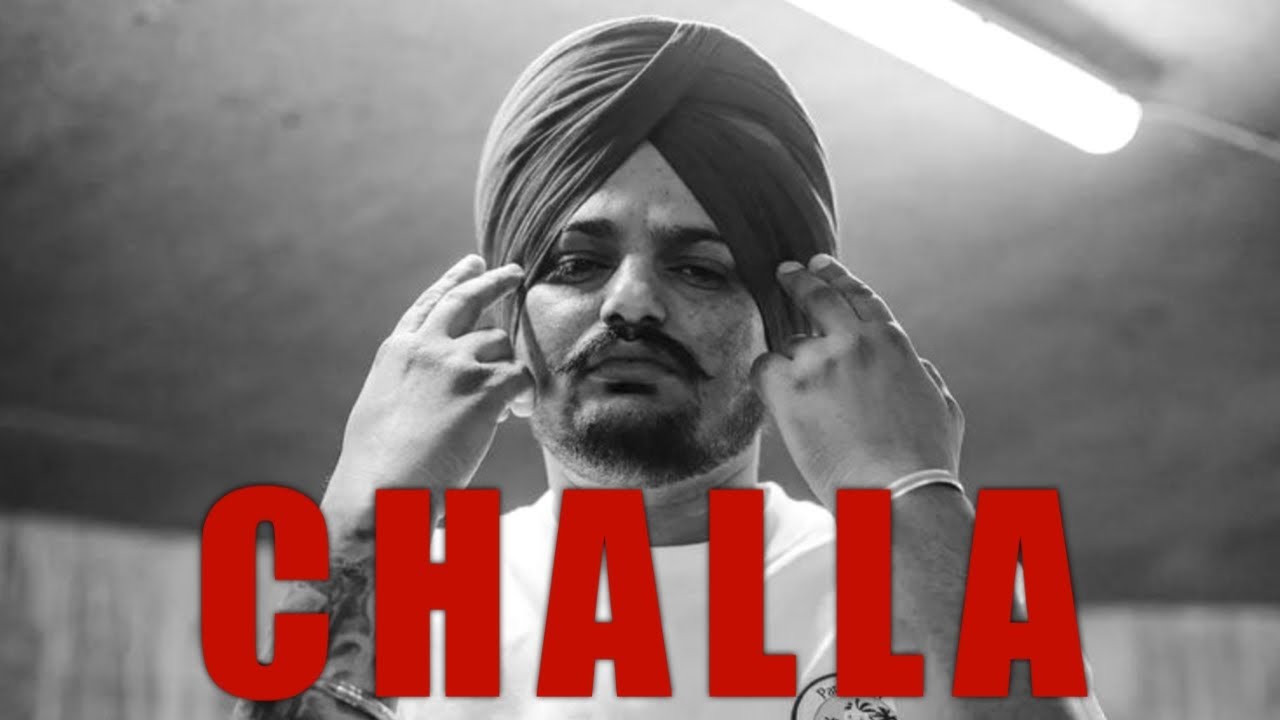 CHALLA | Sidhu Moosewala | Latest Punjabi Song