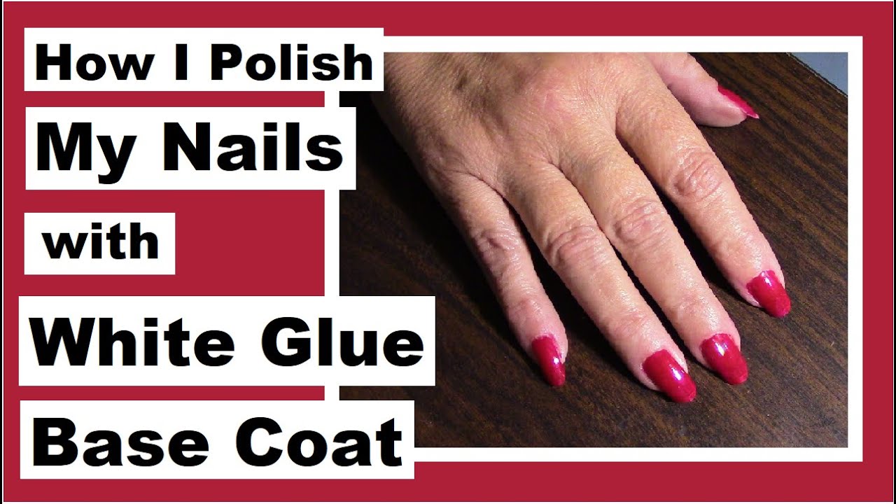 Watch Me Polish My Nails with White Glue Base Coat Just Pop Off Your