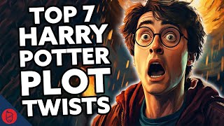 Top 7 PLOT TWISTS in Harry Potter | Harry Potter Film Theory