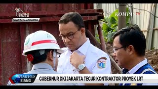 Gubernur DKI Jakarta Tegur Kontraktor Proyek LRT