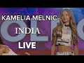 Kamelia Melnic INDIA LIVE Kamelia Melnic INDIA LIVE