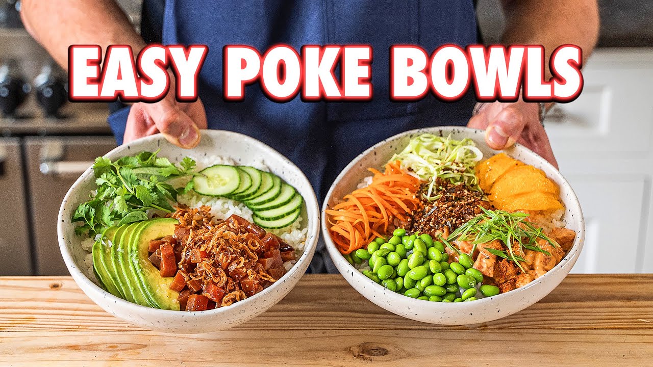 Perfect Homemade Poke Bowls (2 Ways) | Joshua Weissman