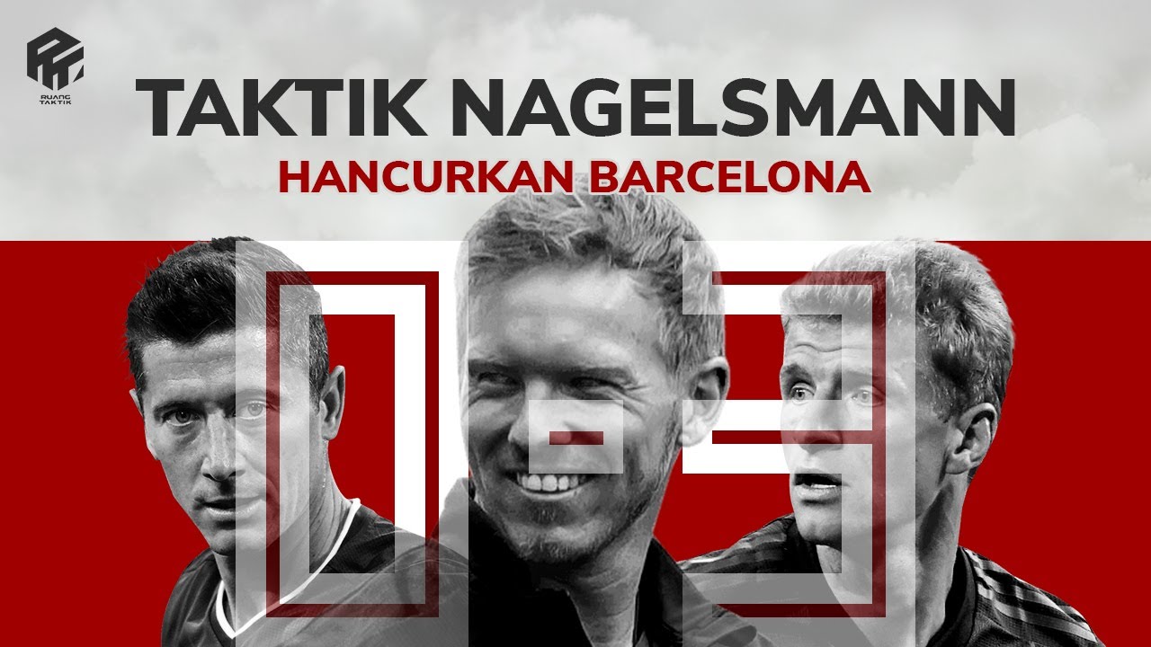 Taktik Nagelsmann Hancurkan Barcelona | Rotasi & Peran Fungsi/Functional Role