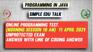 11 April Morning Session | Online Programming Test NPTEL l Programming in Java