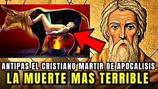 MARTIRIO de Antipas OBISPO DE PERGAMO | SU TERRIBLE MUERTE EN EL TORO DE FALARIS | Apocalipsis