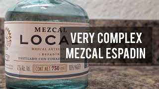 Mezcal Local Espadin - Bottle Showcase and Review 