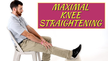 Guidelines to Achieve Maximal Knee Extension (Straightening) Range of Motion -Total Knee Replacement