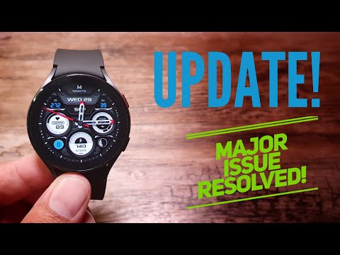 Galaxy Watch 4 Software Update! Major issue resolved!