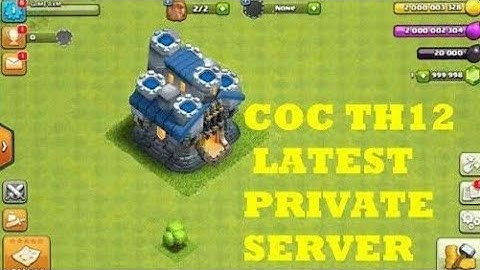 Coc private server 2018 (android/ios) ll Clash of clan 2018