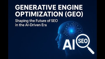 Generative Engine Optimization (GEO) Explained | The Future of SEO in the AI Era