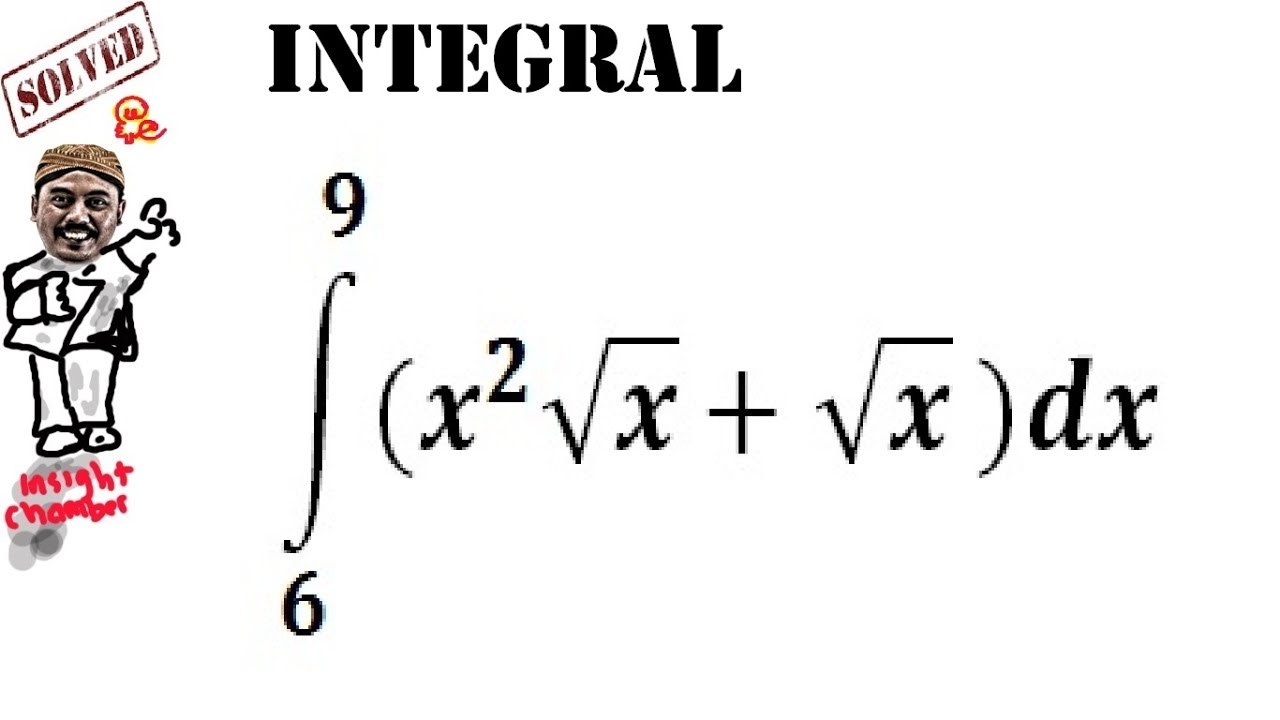 Integral Tertentu 6 9 X 2 X X Dx Youtube