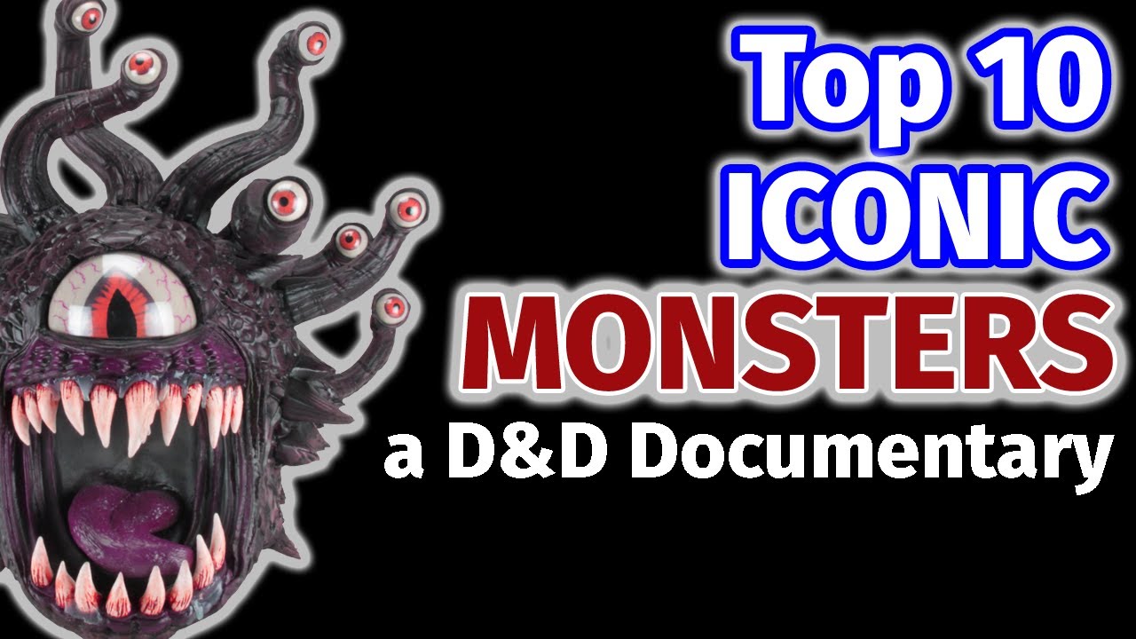 The Most Iconic Monsters in Dungeons & Dragons - Top 10 D&D Monsters -  Dungeon & Dragons Documentary