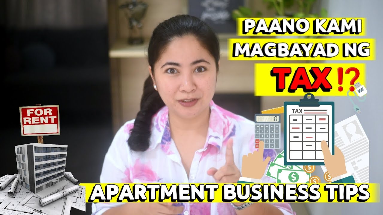 How we Pay our Taxes Apartment Business Tips Retired OFW YouTube