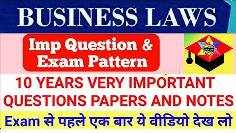 Business Law Code : 52411201 Sol du B.COM SEMESTER-II | DU | SOL || 08th August 2022